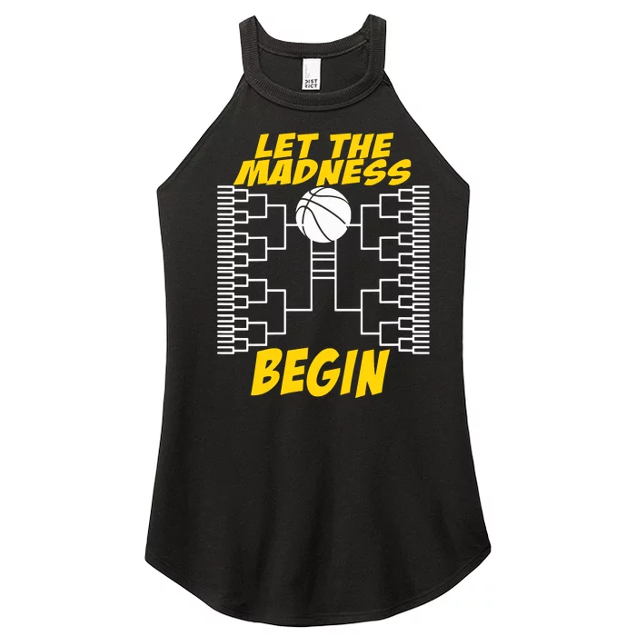 Let The Madness Begin Women’s Perfect Tri Rocker Tank