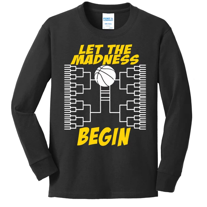 Let The Madness Begin Kids Long Sleeve Shirt