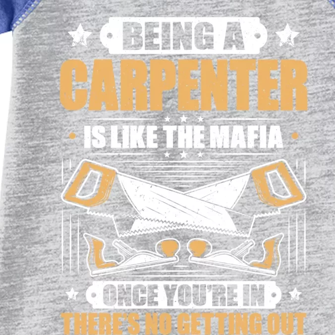 Like The Mafia Carpenter Gift Infant Baby Jersey Bodysuit