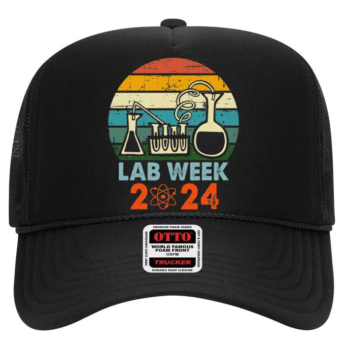 Laboratory Tech Medical Technician Scientist Lab Week 2024 High Crown Mesh Trucker Hat