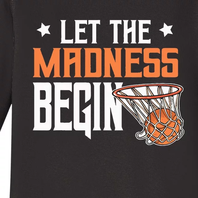 Let The Madness Begin Basketball Baby Long Sleeve Bodysuit