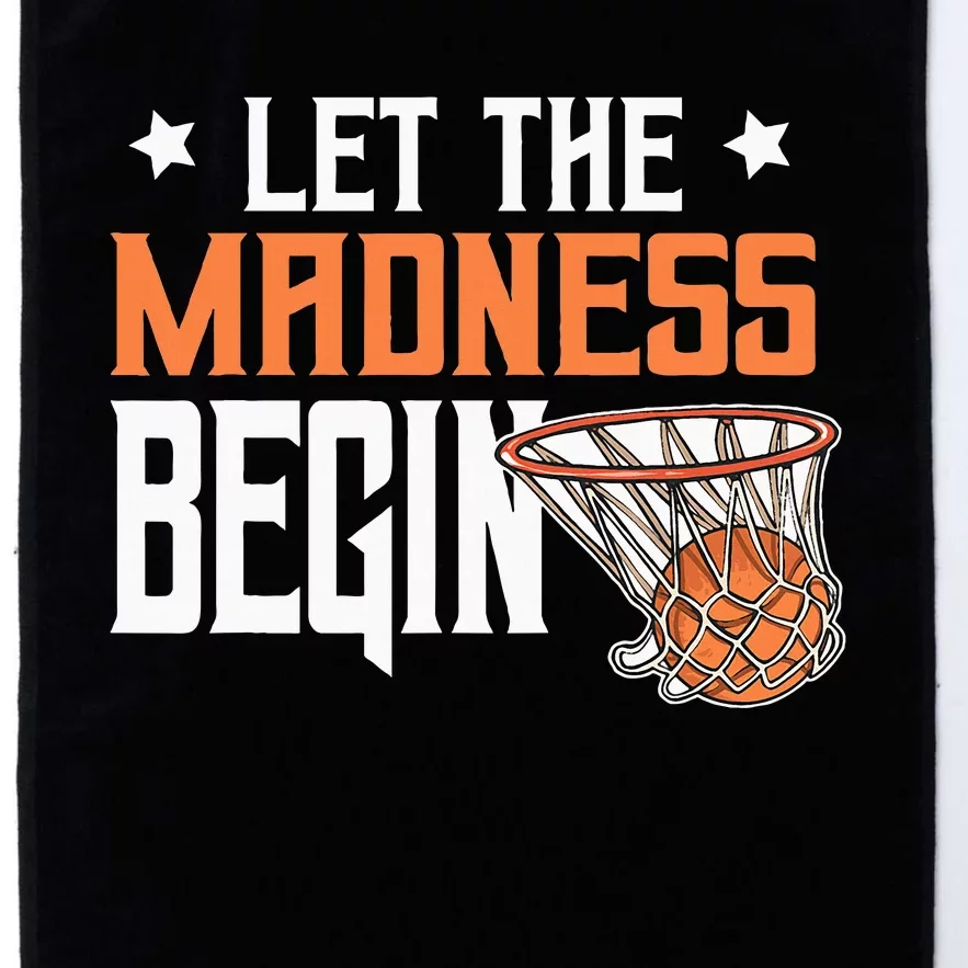 Let The Madness Begin Basketball Platinum Collection Golf Towel