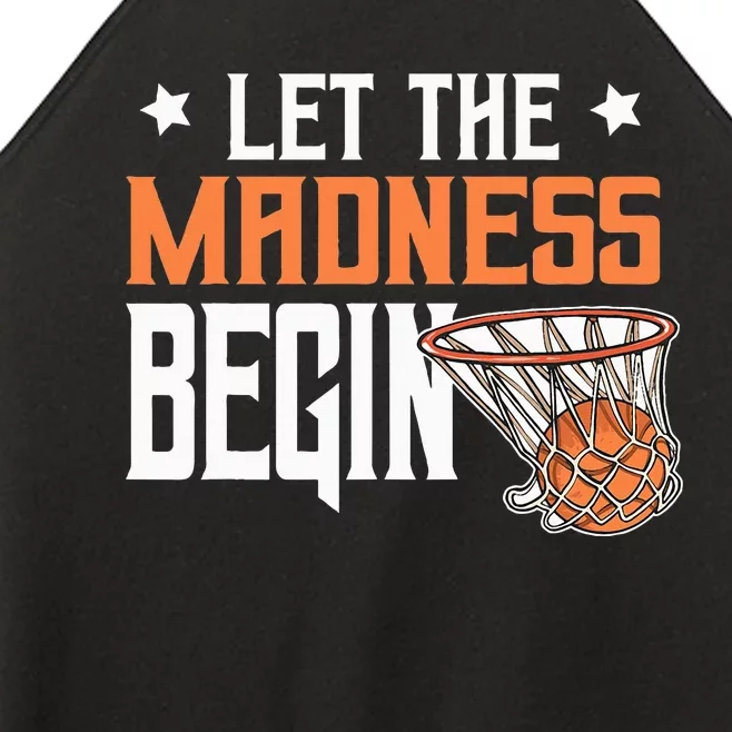 Let The Madness Begin Basketball Women’s Perfect Tri Rocker Tank