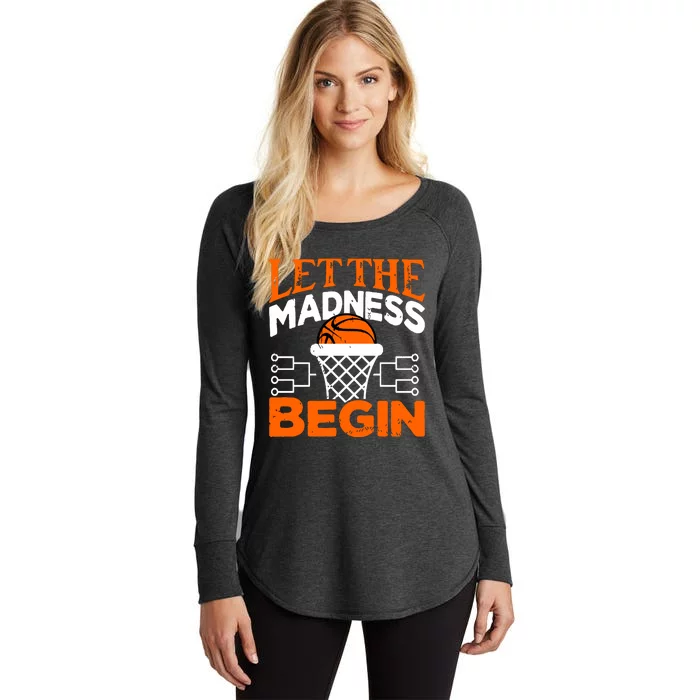 Let The Madness Begin College Madness Basketball Hoodie Women's Perfect Tri Tunic Long Sleeve Shirt