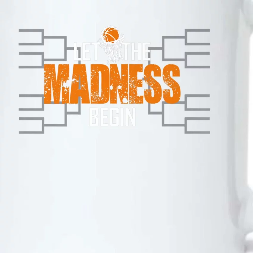 Let The Madness Begin A Funny Gift For Basketball Madness College March Premium Black Color Changing Mug