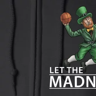 Let The Madness Begin Basketball Slam Funny Dunk Leprechaun Basketball Full Zip Hoodie