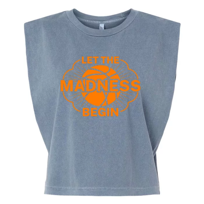 Let The Madness Begin March Madness Garment-Dyed Women's Muscle Tee