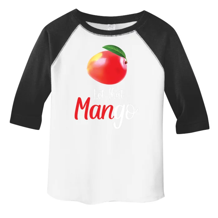 Let That ManGo Toddler Fine Jersey T-Shirt