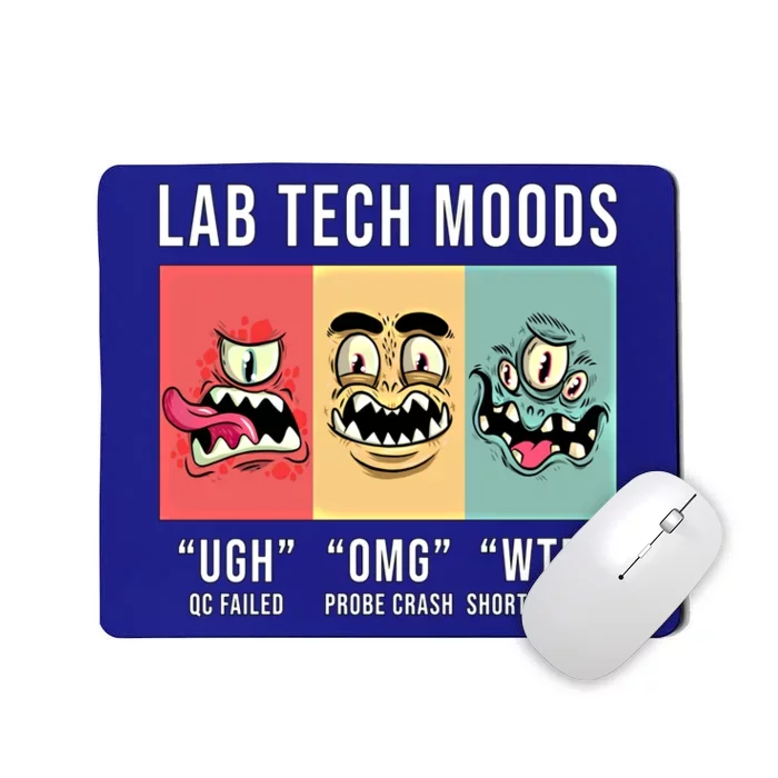 Laboratory Technician Medical Technologist Lab Tech Moods Funny Gift Mousepad