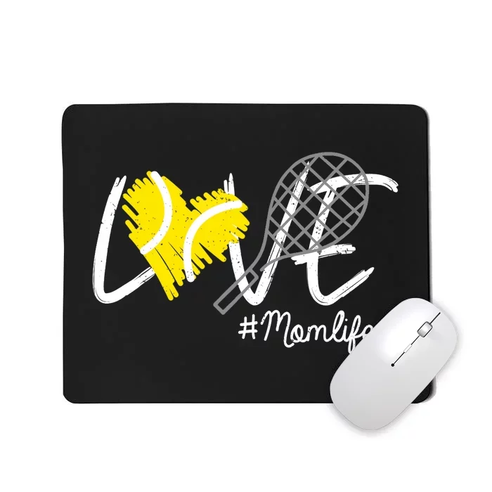 LOVE Tennis Mom Life Gift For Mom Wo Mother's Day Mousepad