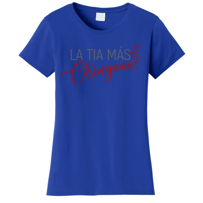 La Tia Mas Chingona Funny Aunt Heart Gift Women's T-Shirt