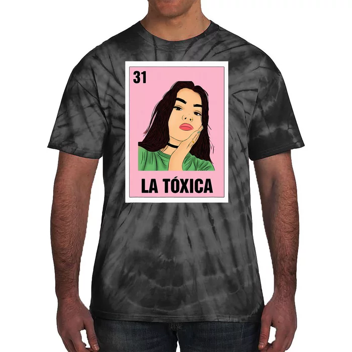 La Toxica Mexican Bingo Card Game Funny Girl Boss Spanish Tie-Dye T-Shirt