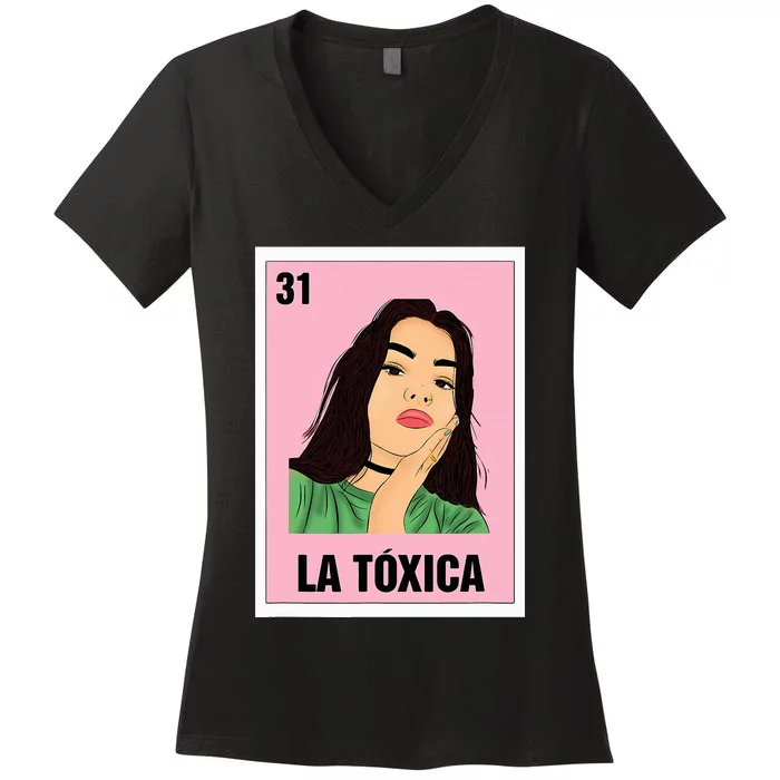 La Toxica Mexican Bingo Card Game Funny Girl Boss Spanish Women's V-Neck T-Shirt