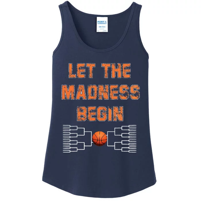 Let The Madness Begin Basketball Ladies Essential Tank