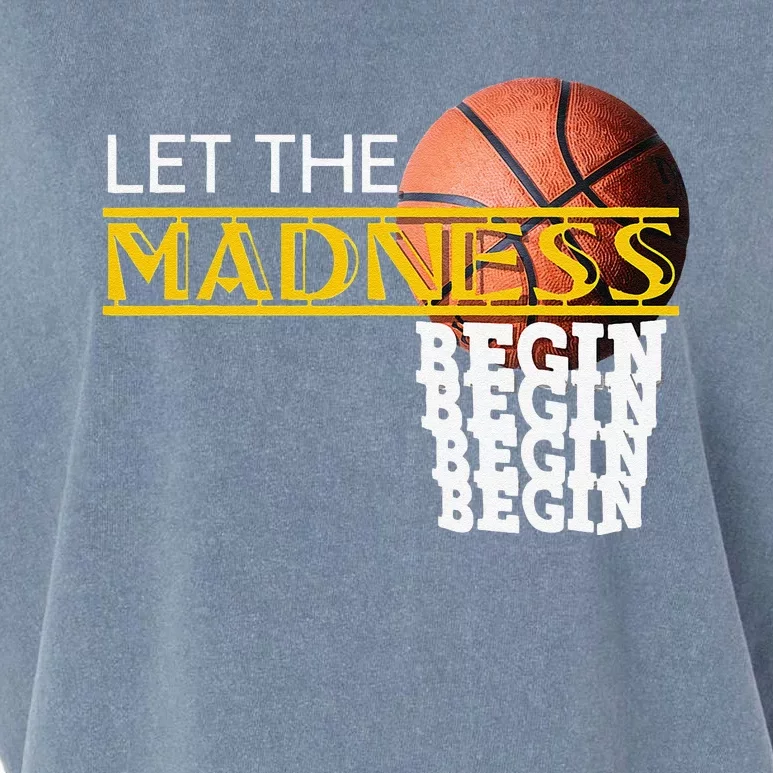 Let The Madness Begin Novelty Basketball Garment-Dyed Women's Muscle Tee