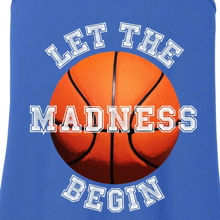 Let The Madness Begin Basketball Ladies Essential Tank