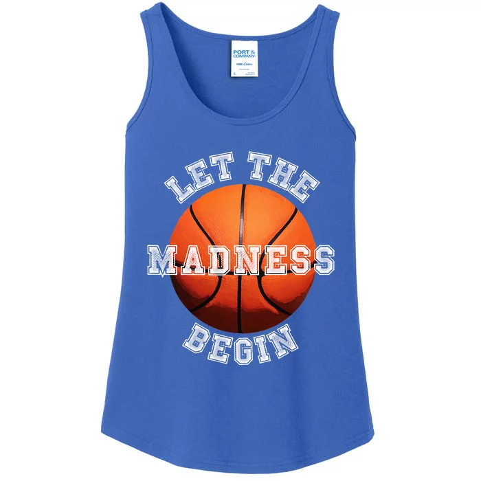 Let The Madness Begin Basketball Ladies Essential Tank