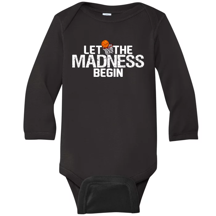 Let The Madness Begin Baby Long Sleeve Bodysuit