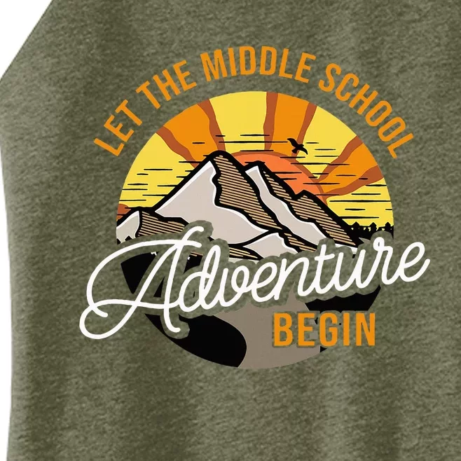 Let The Middle School Adventure Begin Middle School Teacher Women’s Perfect Tri Rocker Tank