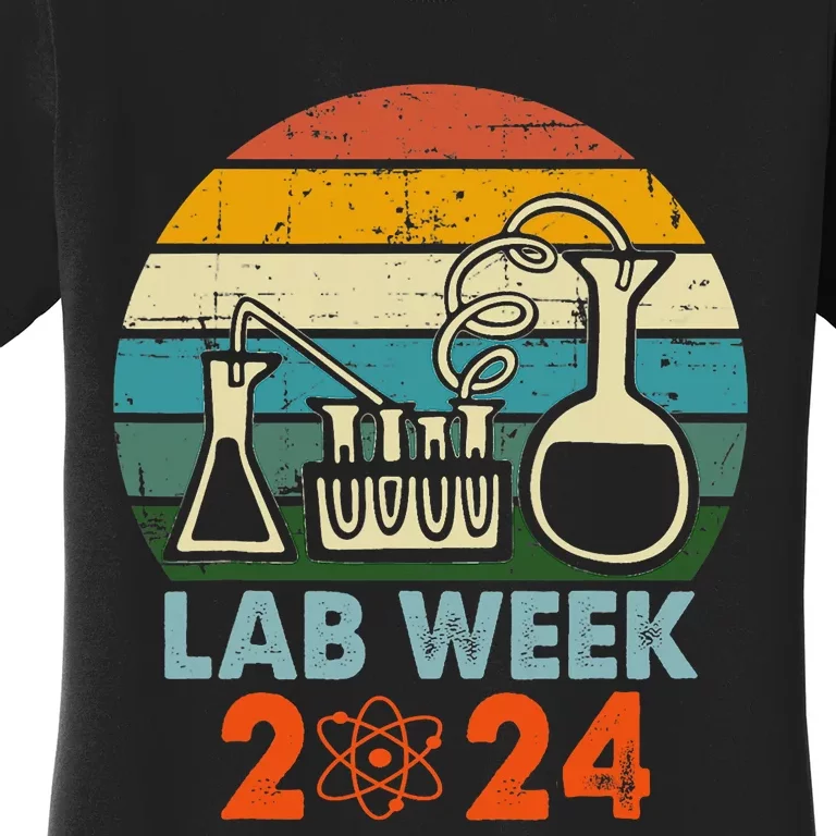 Laboratory Tech Medical Technician Scientist Lab Week 2024 Women's T-Shirt