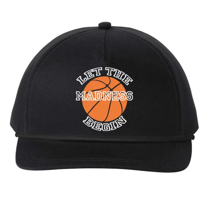 Let The Madness Basketball Sports Game Quote Snapback Five-Panel Rope Hat