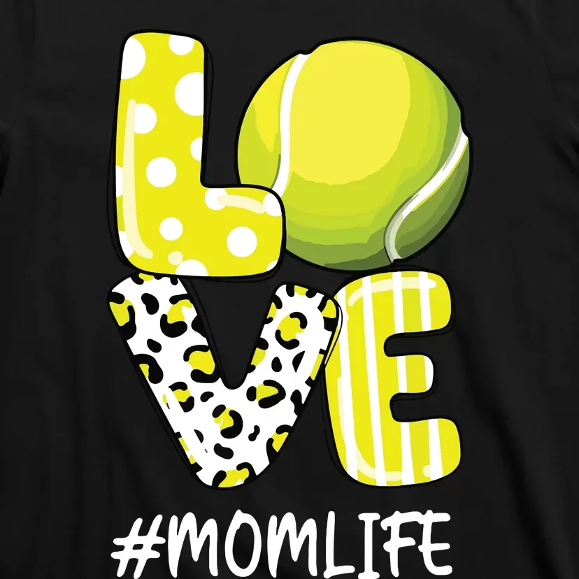 Love Tennis Mom Life Player With Leopard T-Shirt