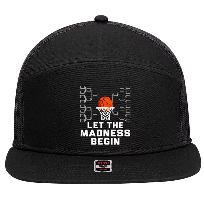 Let The Madness Begin Basketball Bracket 7 Panel Mesh Trucker Snapback Hat