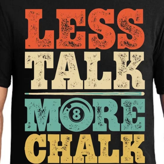 Less Talk More Chalk Funny Pool Billiards Player 8 Ball Pajama Set