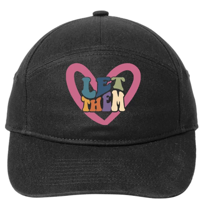 Let Them Misunderstand You 7-Panel Snapback Hat