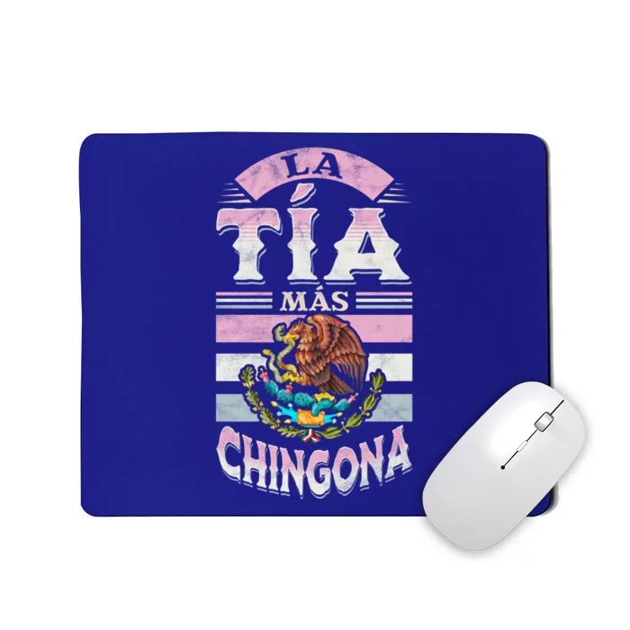 La Tía Más Chingona Mexican Aunty Gift Mousepad