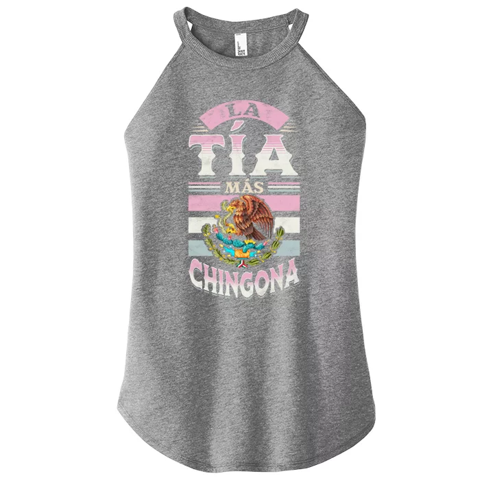 La Tía Más Chingona Mexican Aunty Gift Women’s Perfect Tri Rocker Tank