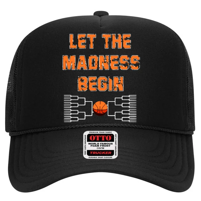 Let The Madness Begin Basketball Long Sleeve High Crown Mesh Trucker Hat