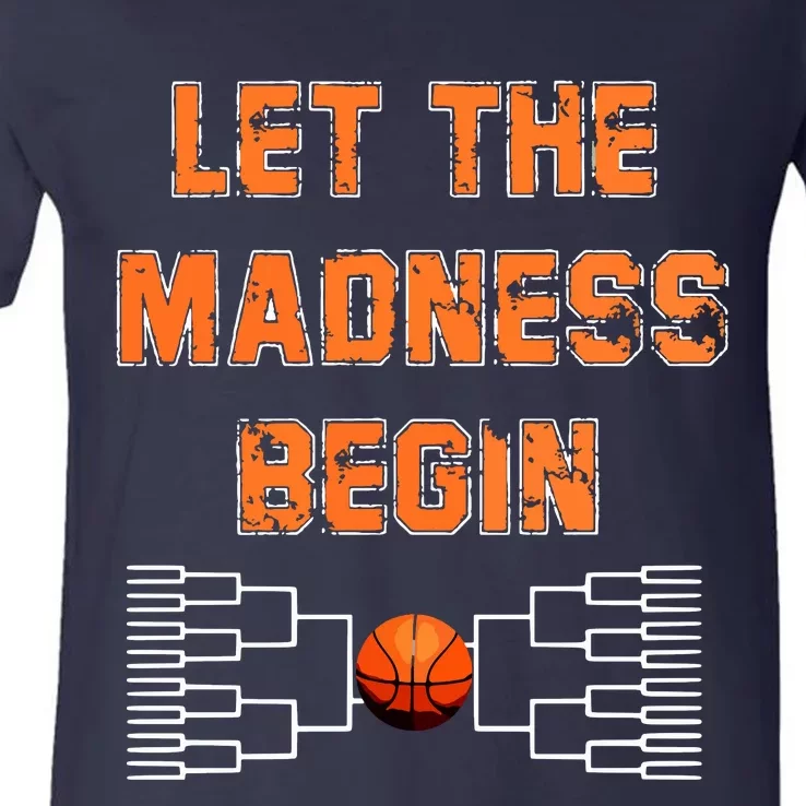 Let The Madness Begin Basketball Hoodie V-Neck T-Shirt