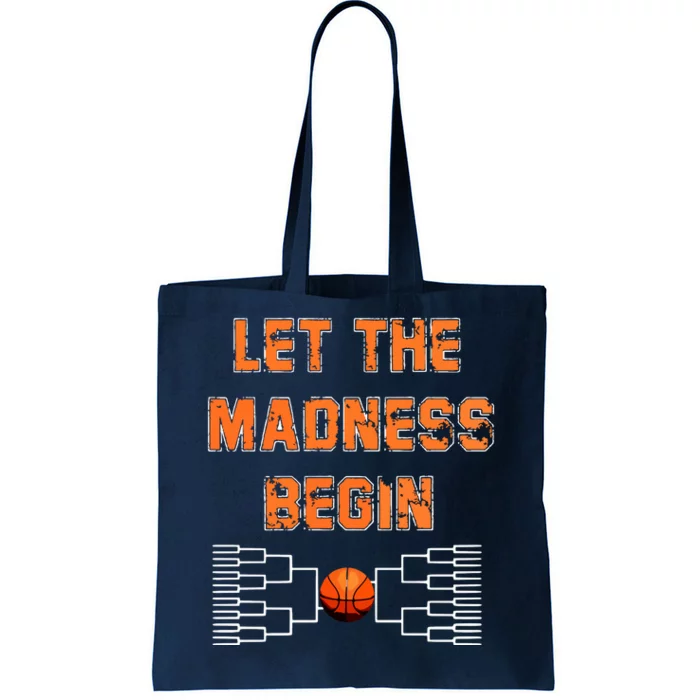 Let The Madness Begin Basketball Hoodie Tote Bag