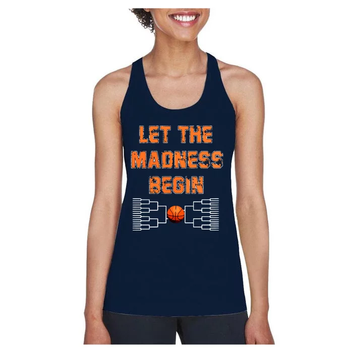 Let The Madness Begin Basketball Hoodie Women's Racerback Tank