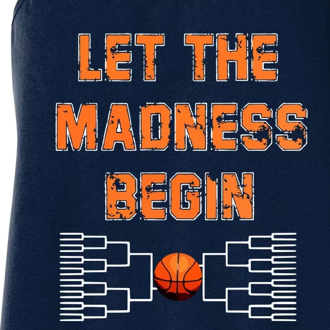 Let The Madness Begin Basketball Hoodie Women's Racerback Tank