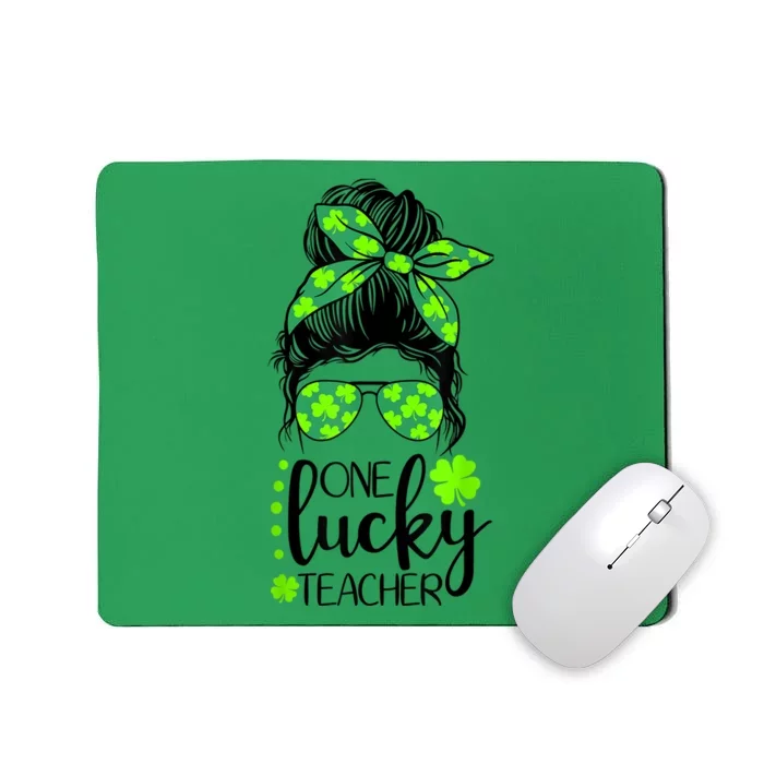 Lucky Teacher Messy Bun St Patricks Day for Teachers Wo Mousepad