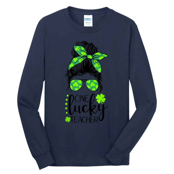 Lucky Teacher Messy Bun St Patricks Day for Teachers Wo Tall Long Sleeve T-Shirt