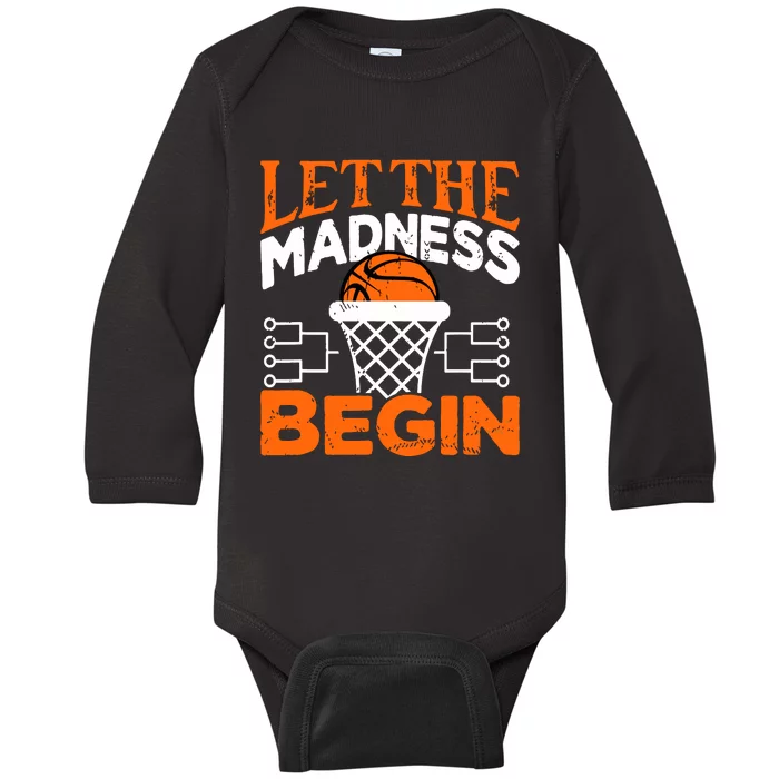 Let The Madness Begin College Madness Basketball Baby Long Sleeve Bodysuit