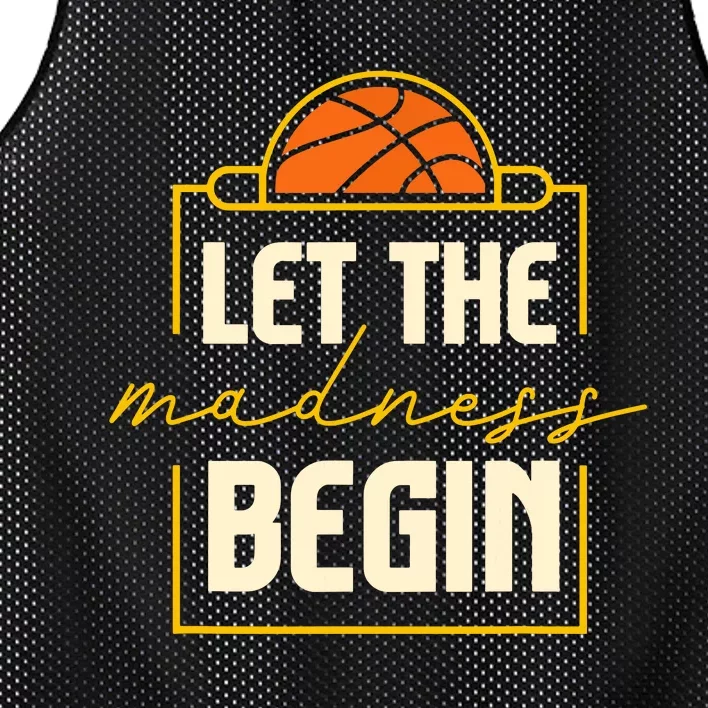 Let The Madness Begin I Basketball Mesh Reversible Basketball Jersey Tank