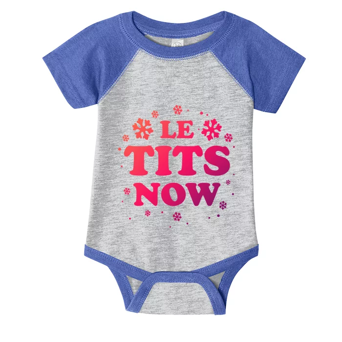 Le Tits Now Let It Snow Funny Christmas Winter Xmas Wordplay Gift Infant Baby Jersey Bodysuit