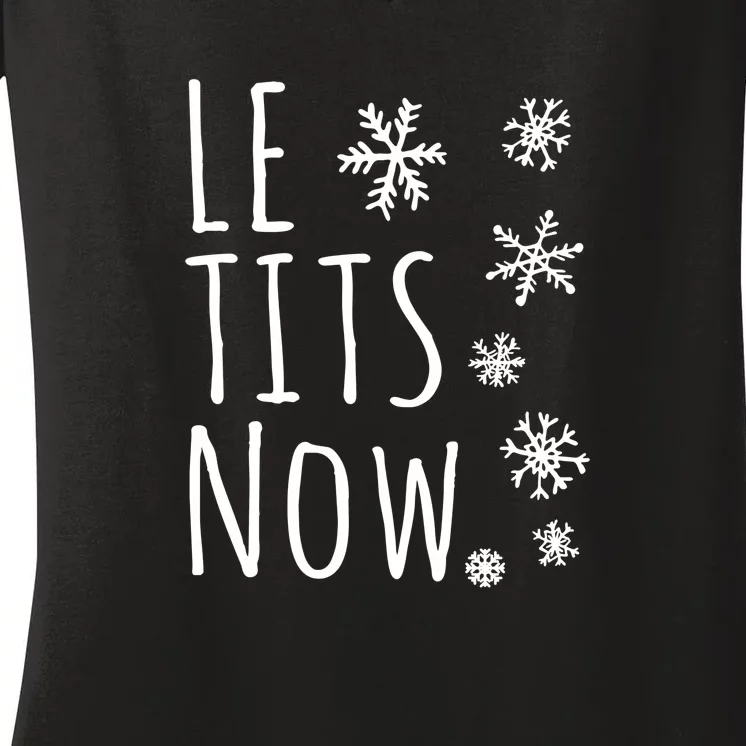 Le Tits Now Humor Christmas Women's V-Neck T-Shirt