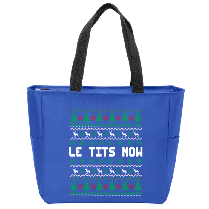 Le Tits Now Ugly Christmas Sweater Let It Snow Meaningful Gift Zip Tote Bag