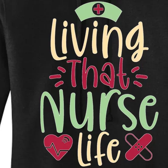 Living That Nurse Life Women's Pullover Hoodie