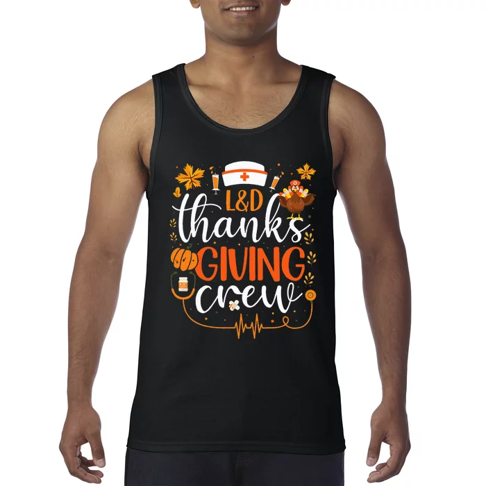 L&D Thanksgiving Nurse Crew Labor and Delivery Nurse Turkey Tank Top