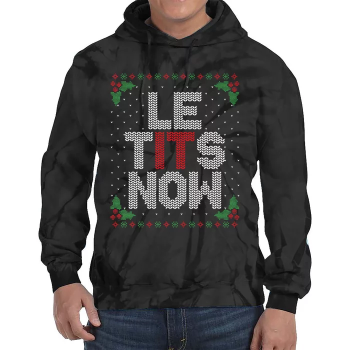 Le Tits Now Funny Christmas Let It Snow Adult Ugly Christmas Tie Dye Hoodie