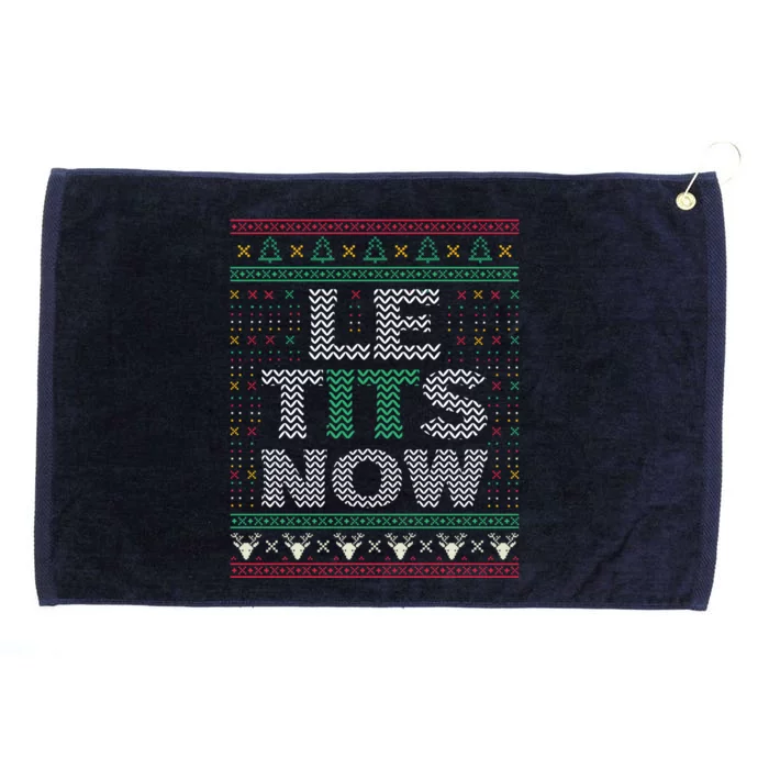 Le Tits Now Christmas Let It Snow Ugly Sweater Funny Party Funny Gift Grommeted Golf Towel