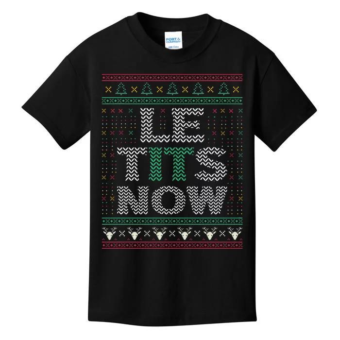 Le Tits Now Christmas Let It Snow Ugly Sweater Funny Party Kids T-Shirt