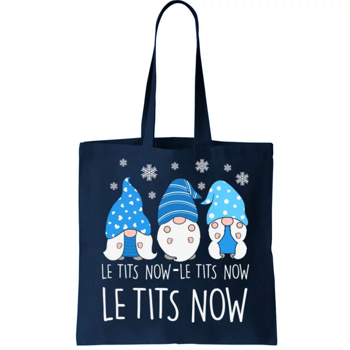 Le Tits Now Christmas Let It Snow Ugly Sweater Funny Party Tote Bag