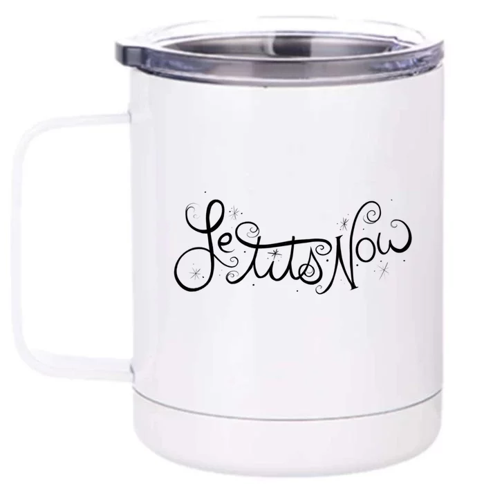 Le Tits Now Let It Snow Christmas Art Winter Great Gift Front & Back 12oz Stainless Steel Tumbler Cup